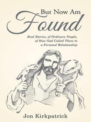 cover image of But Now Am Found
